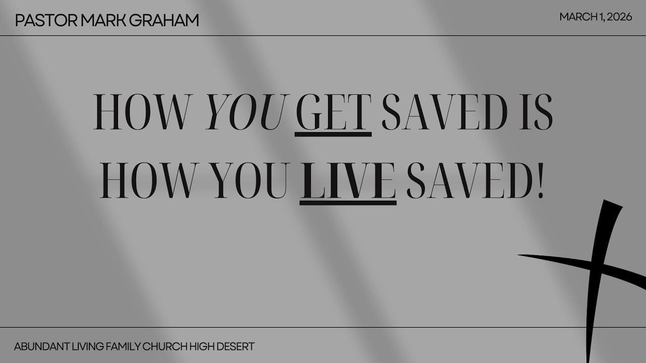How you Get Saved is how you LIVE Saved!