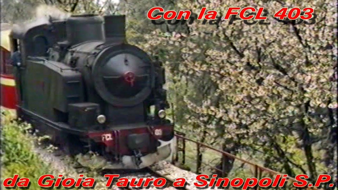 Con la FCL 403 da Gioia Tauro a Sinopoli S.P. - 1992