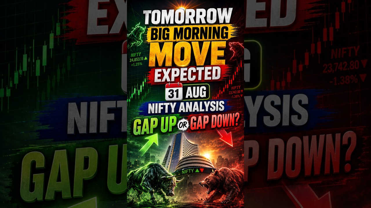 Tomorrow Big Morning Move Expected in Nifty Analysis | 31 Aug GAP UP/DOWN  #nifty50 #tradewithbhupi