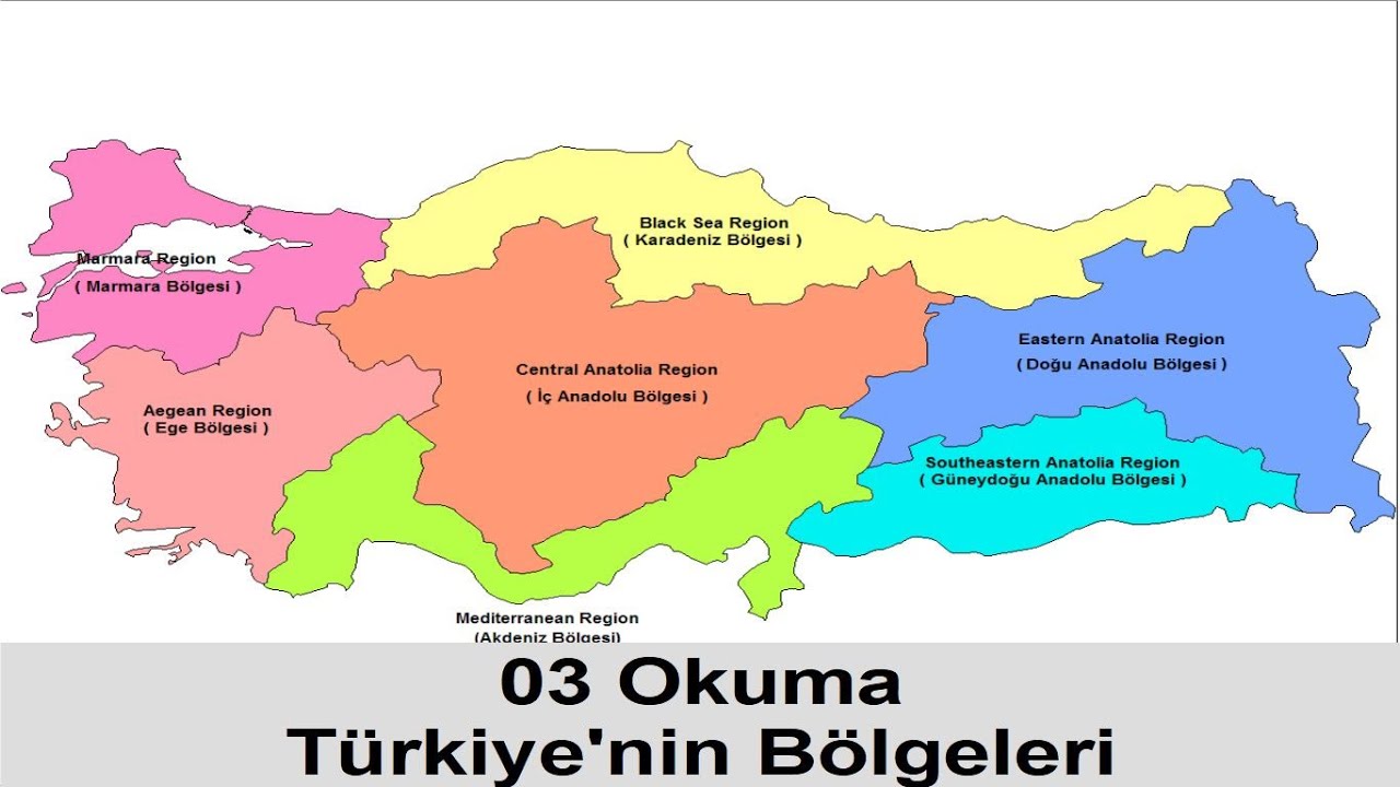 03 Okuma Türkiye'nin Bölgeleri| أقاليم تركيا السبعة | 