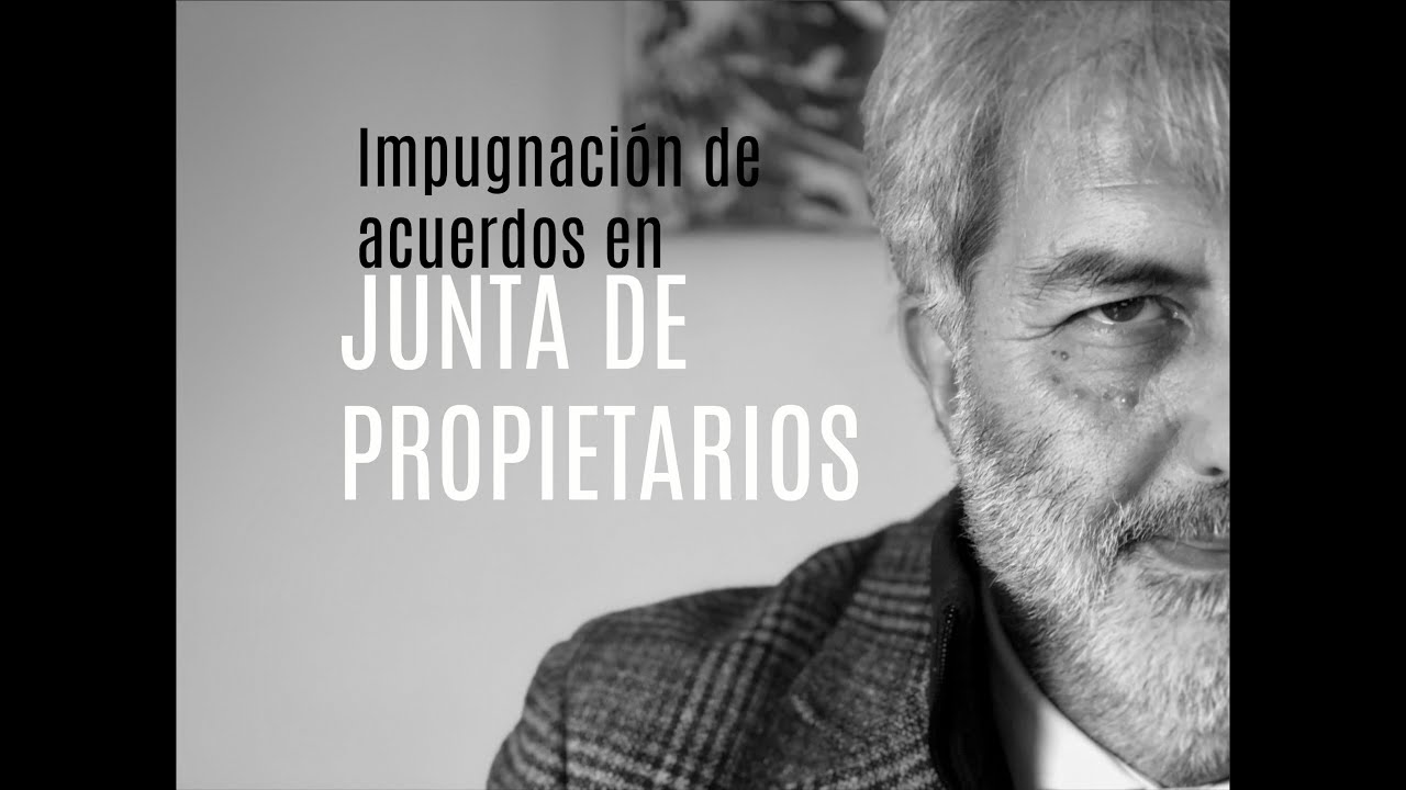 Impugnación de acuerdos en Junta de Propietarios