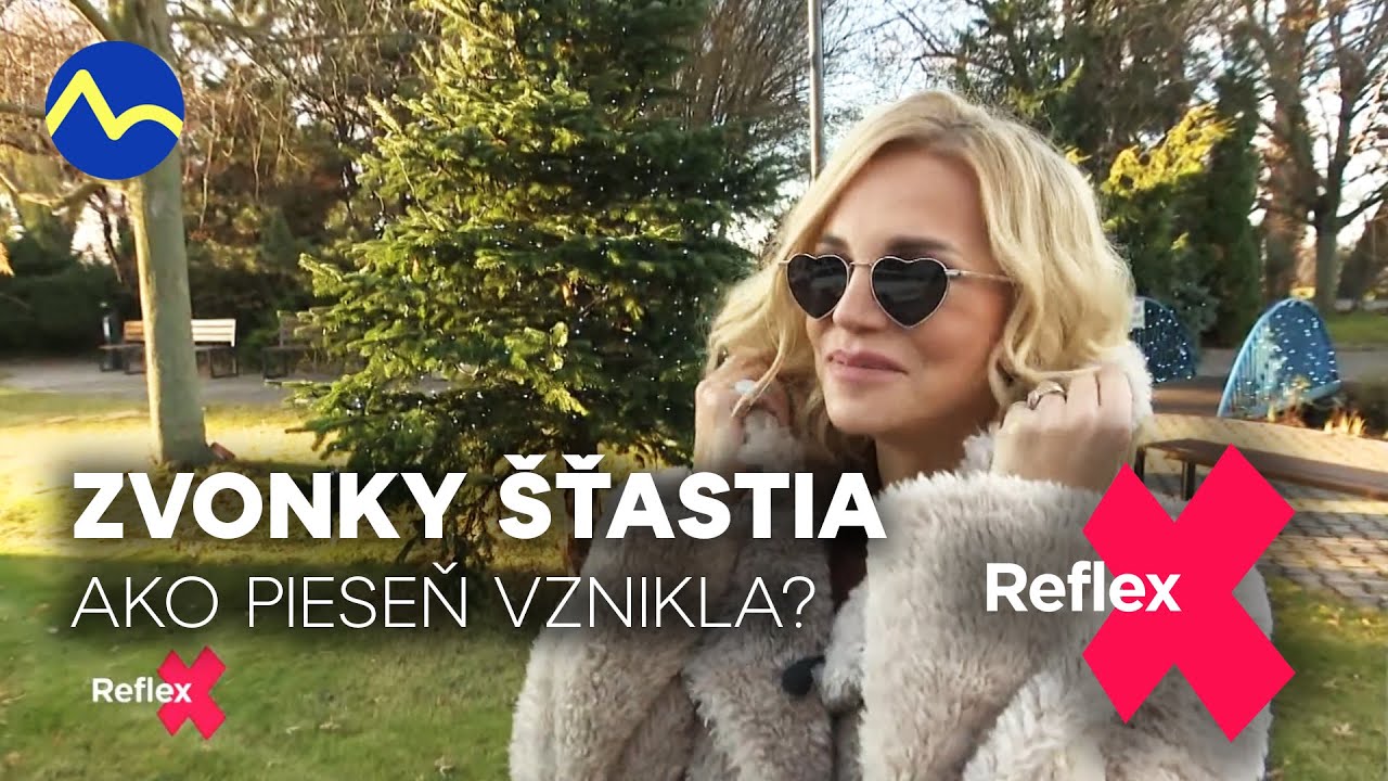 Zvonky šťastia (Zvonky štěstí) - ako pieseň vznikla + Dara Rolins | Reflex