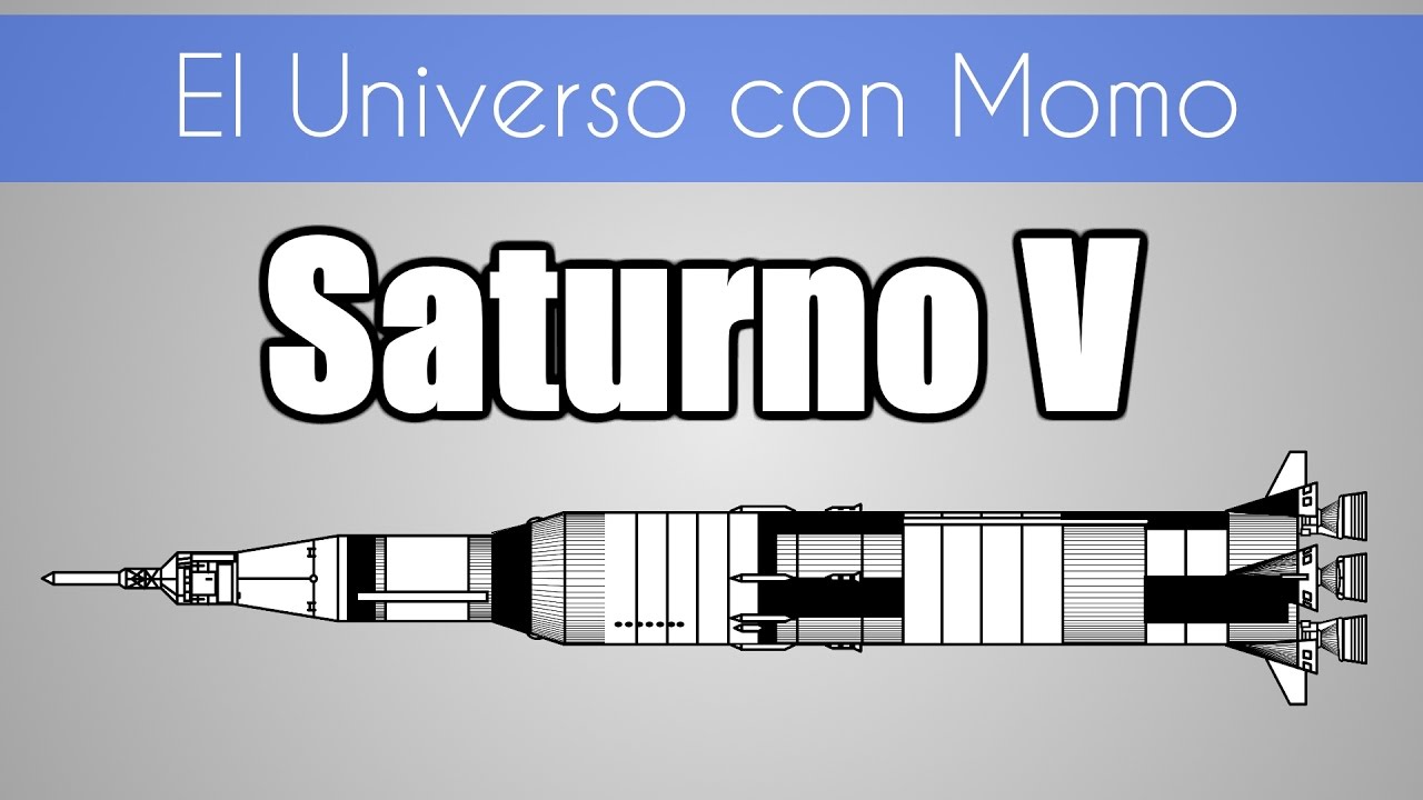 La historia del cohete Saturno V