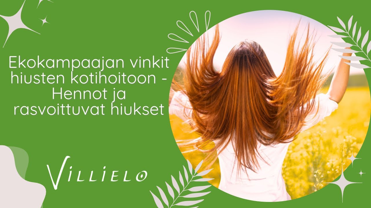 Hennot sekä rasvoittuvat hukset ja niiden kotihoito