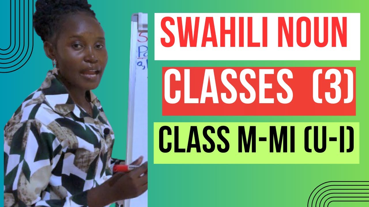 LEARN SWAHILI |Swahili Noun class :Lesson 3