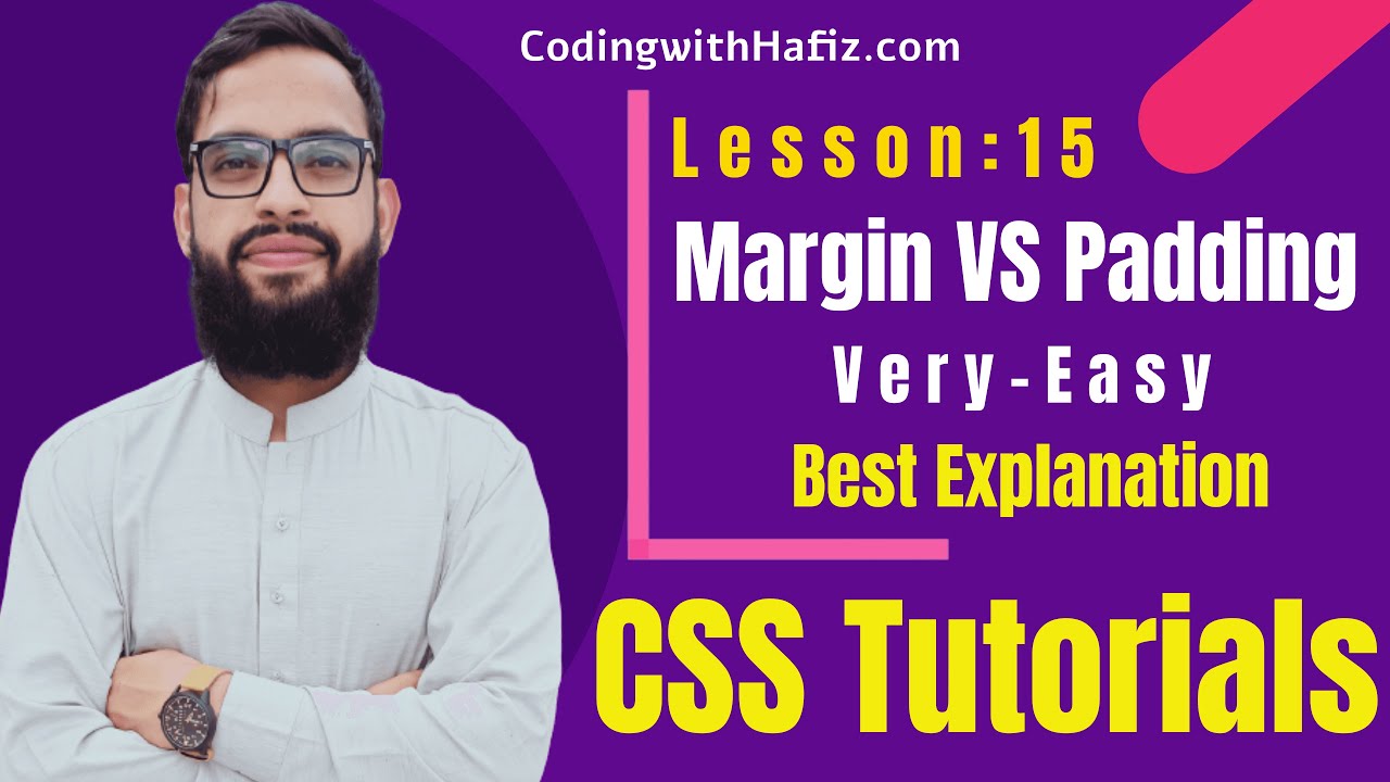 CSS Margin and Padding - How to Use - Lesson 15