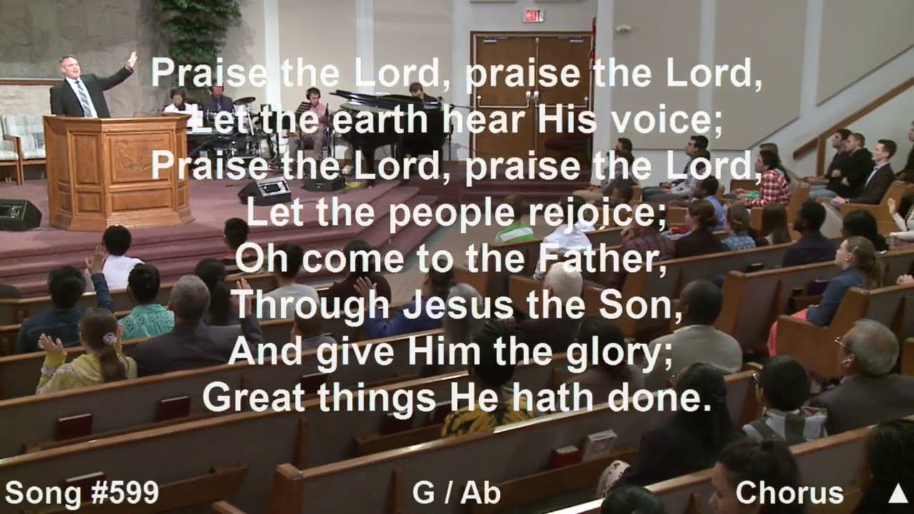 To God Be The Glory : Blessed Be The Name : Cloverdale Bibleway