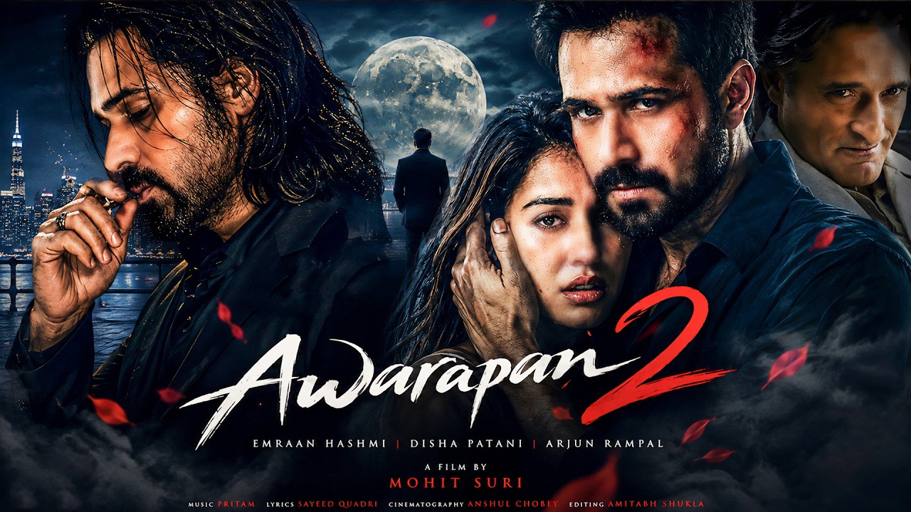 Awarapan 2 Full Movie | Emraan Hashmi, Disha Patani, Arjun, Akshaye Khanna | Latest Hindi Movie 2026