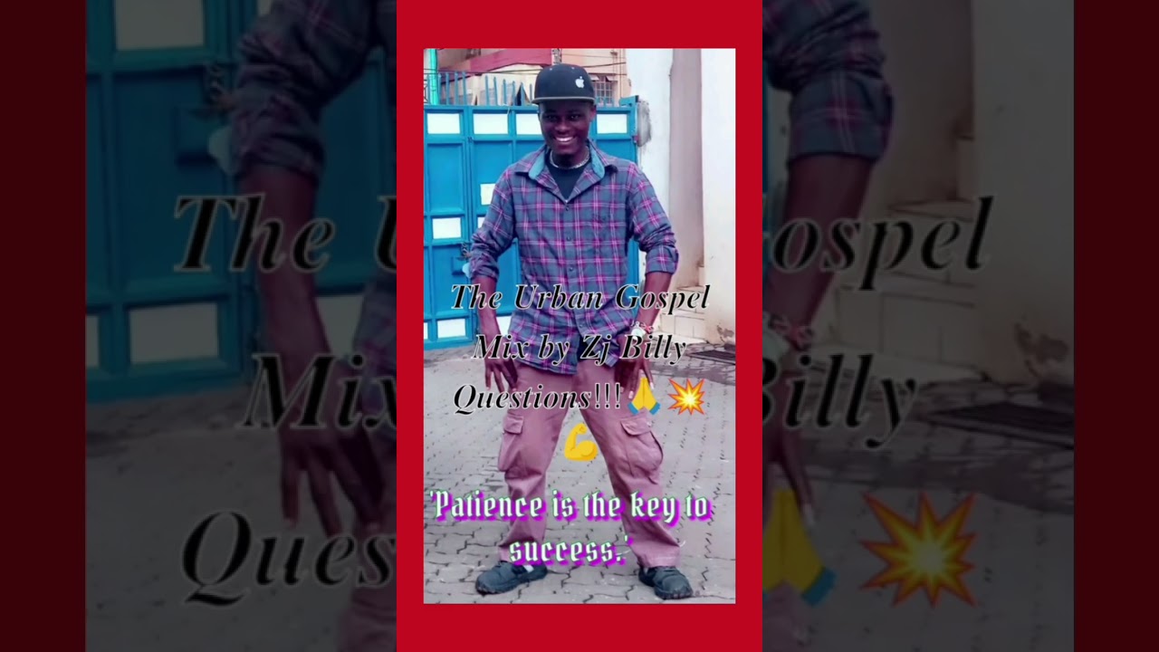 The Urban Gospel Mix by 𝒁𝒋 𝑩𝒊𝒍𝒍𝒚 𝑸𝒖𝒆𝒔𝒕𝒊𝒐𝒏𝒔.