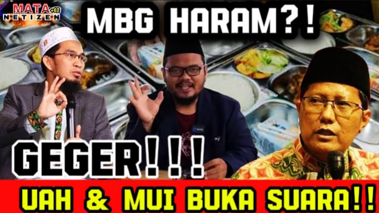 GEGER!! MBG HARAM?! Guru Gembul Buka Data, Benarkah? UAH & MUI Angkat Suara