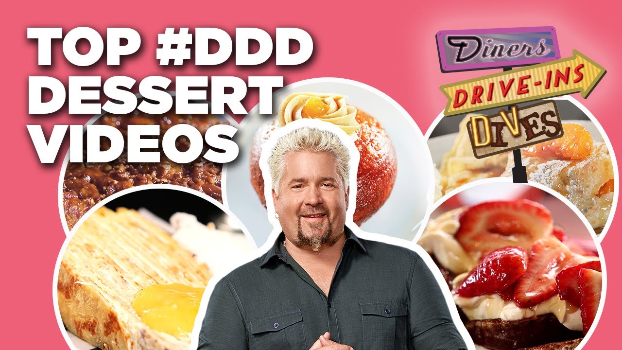 Top #DDD Dessert Videos with Guy Fieri | Diners, Drive-Ins and Dives | Food Network