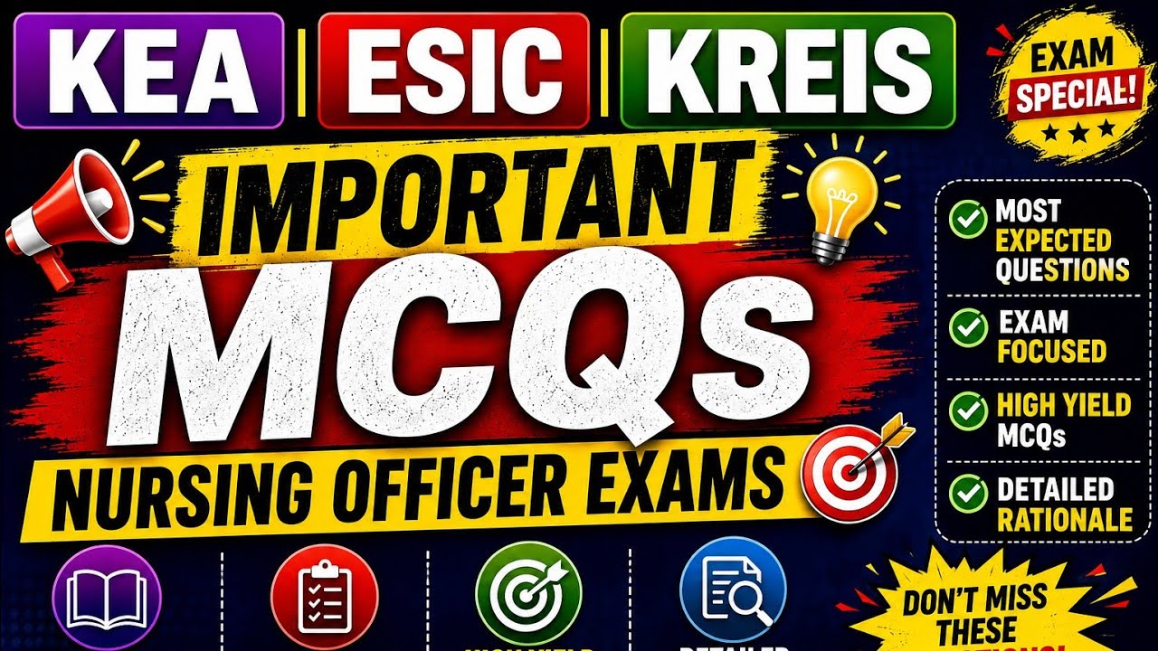 KEA + ESIC + KREIS Nursing Officer | Most Expected MCQs 2026