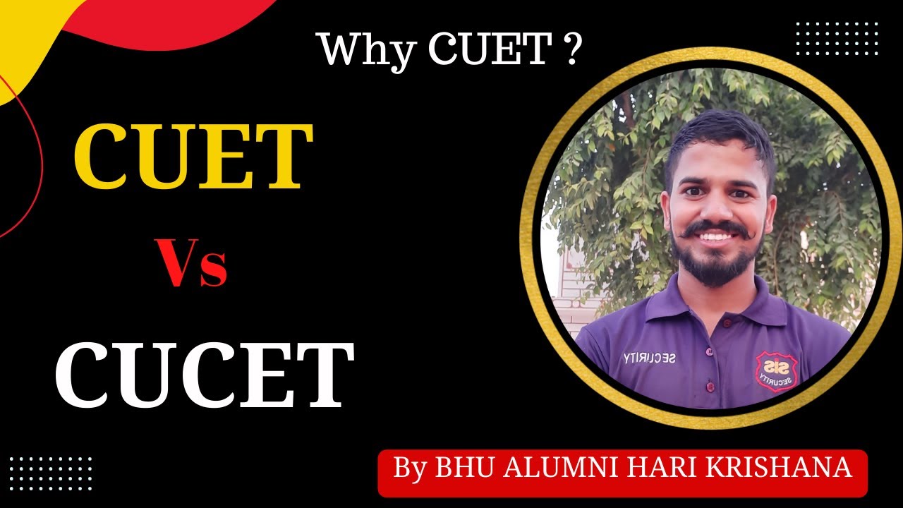 CUCET Vs CUET | CUET kya hai ? What is CUET ? difference between CUCET and CUET 2022