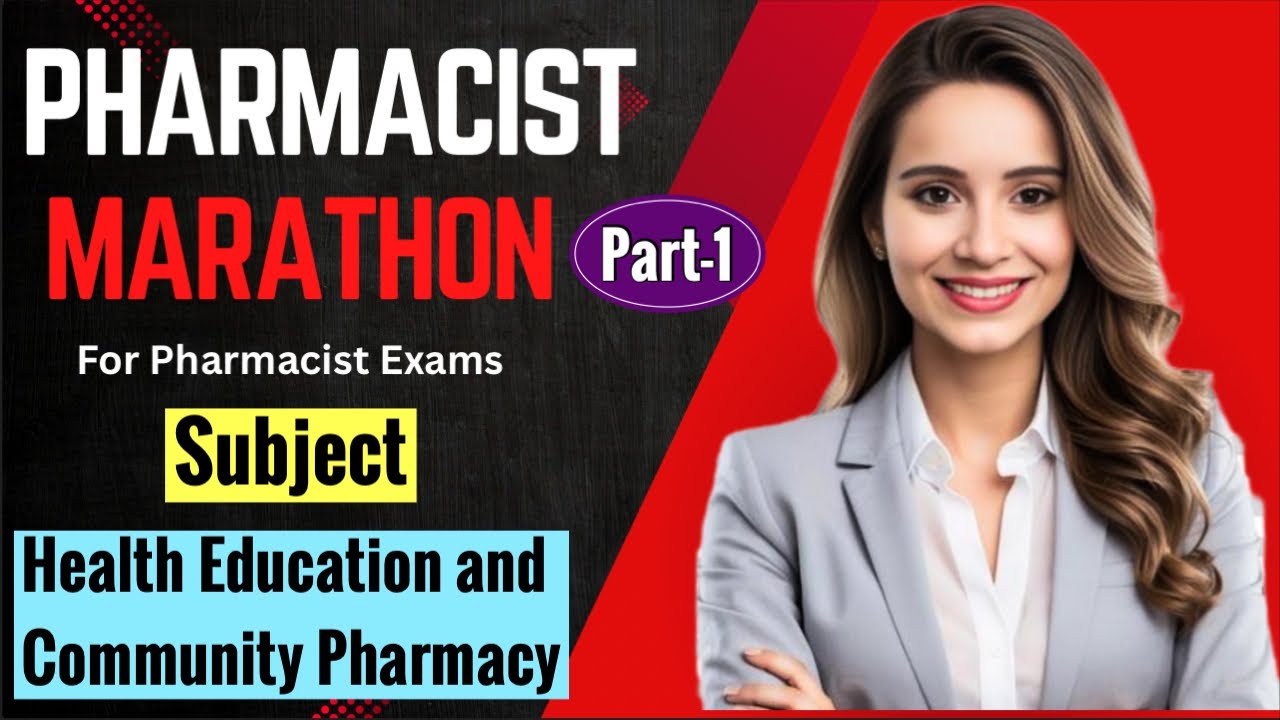 Part-1 : Pharmacist MARATHON Exam Series: Subject Wise Preparation For Central & State Level Exams