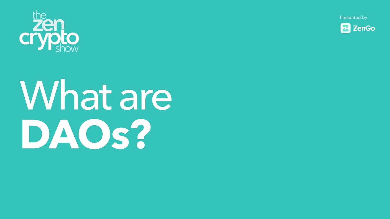 What are DAOs?