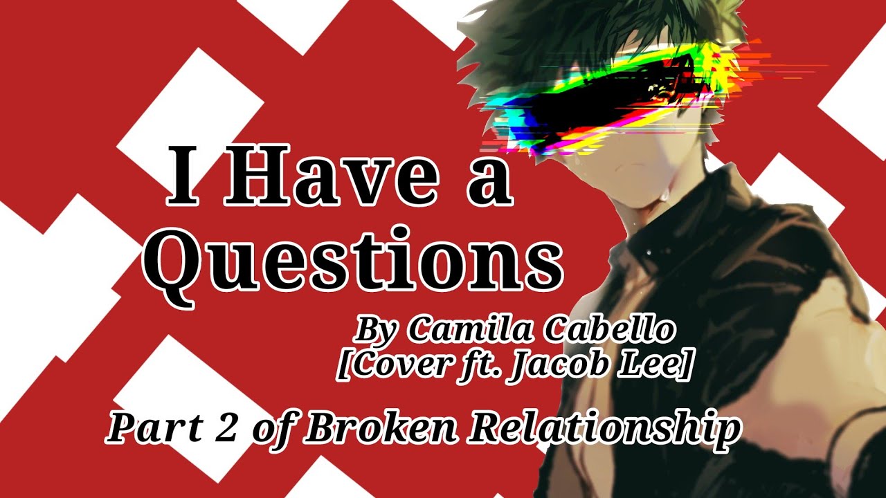 Part 2 of Broken Relationship//I have a question//Bnha (not) lyrics prank//Akki Chan