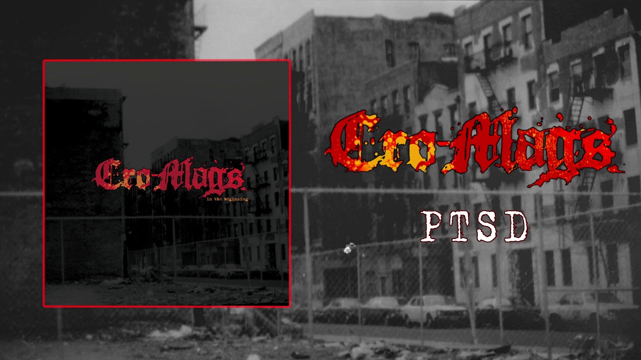 Cro-Mags - PTSD (Audio)