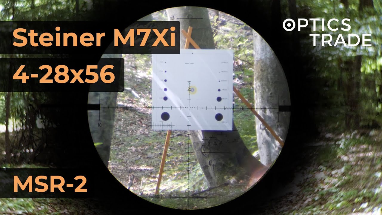Steiner M7Xi 4-28x56 Reticle MSR-2
