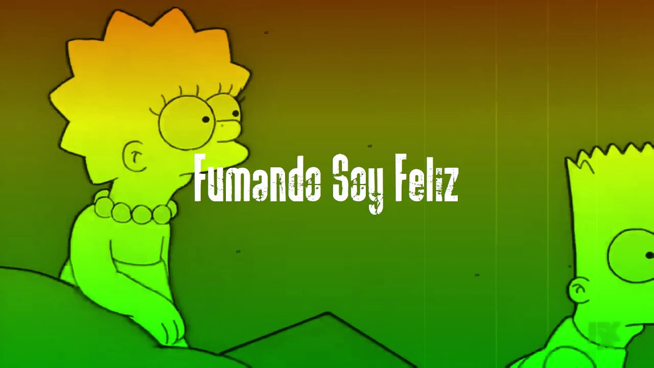 Fumando Soy Feliz - Liriko Wan