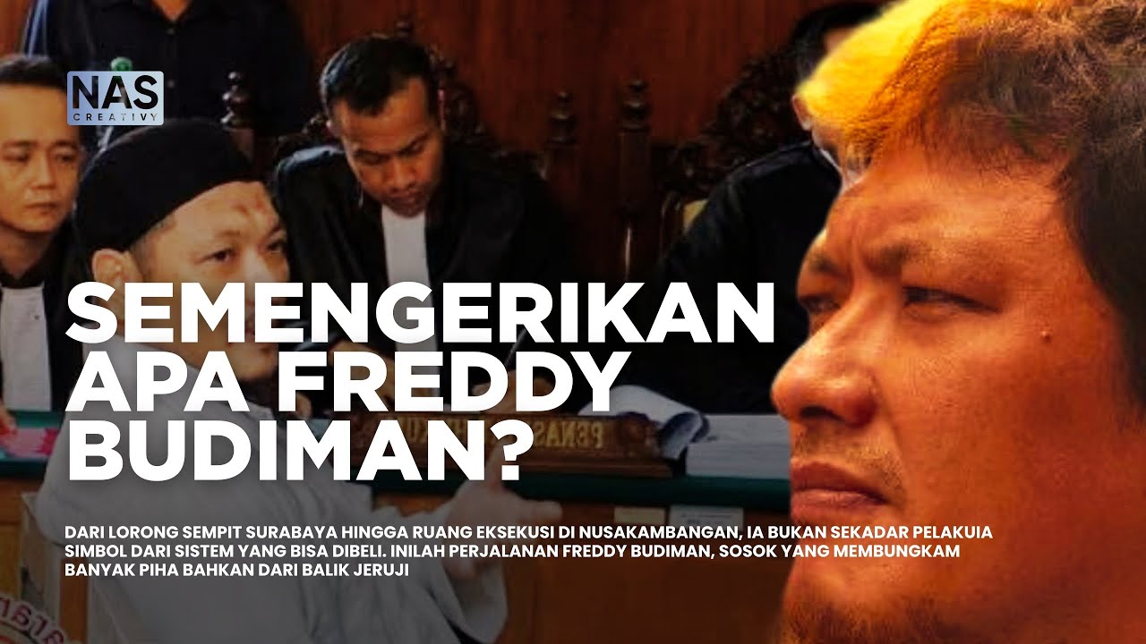 Memahami Freddy Budiman dalam 30 menit