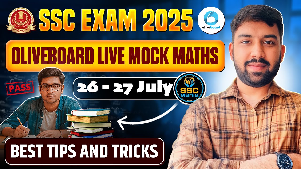Oliveboard Live SSC CGL 2025 Maths Mock Test | July 26-27th | SSC Mania | #ssc #maths