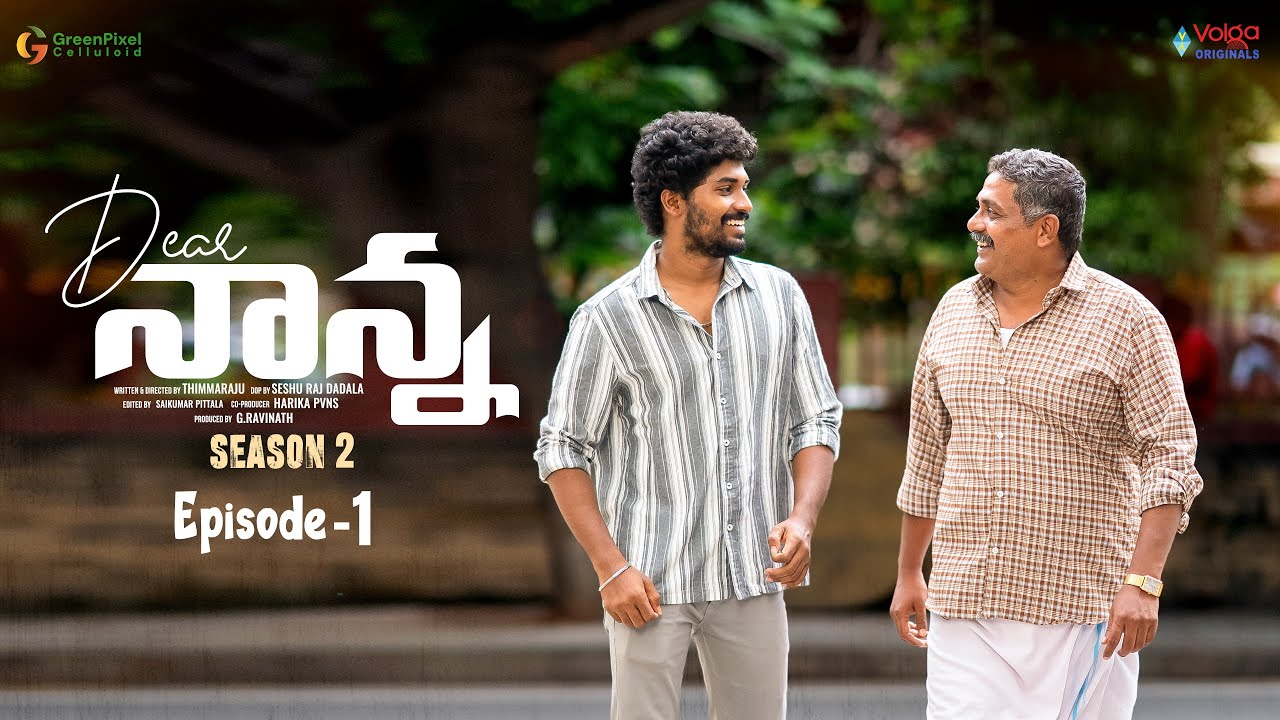Dear Nanna Web Series Season 2 - Episode 1| Prasad Prasad |Viharika Chowdary