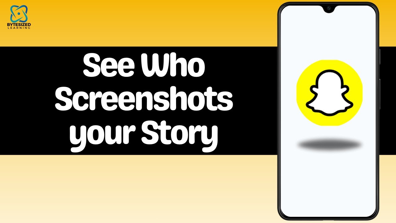 How to See Who Screenshots Your Snapchat Story?