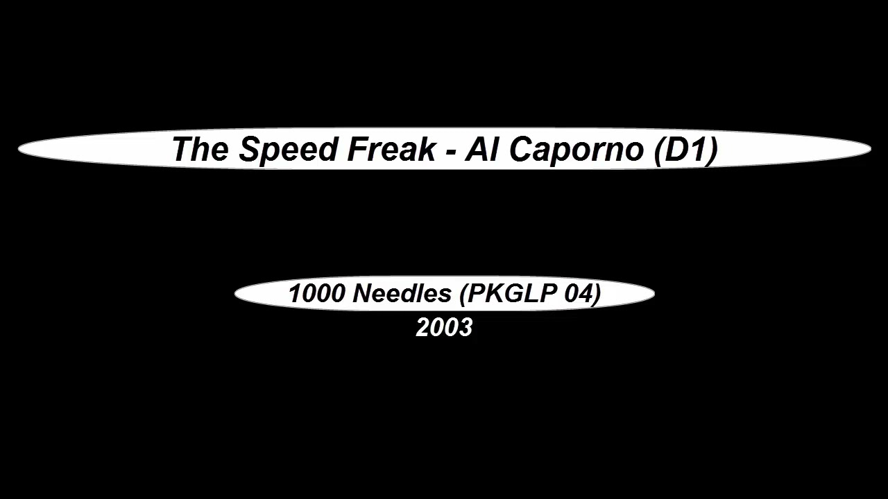 D1_The Speed Freak - Al Caporno (2003)