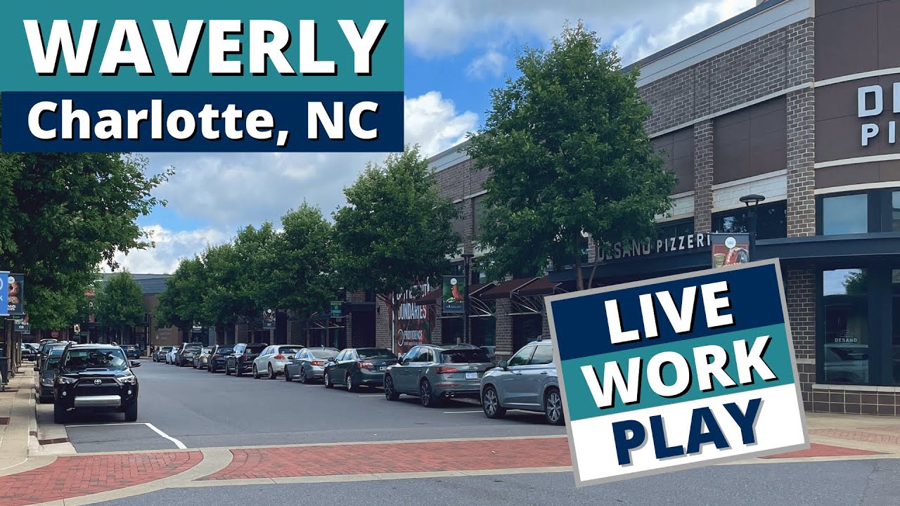 Live, Work and Play in WAVERLY Charlotte NC  |  Tour the WAVERLY Shopping Center