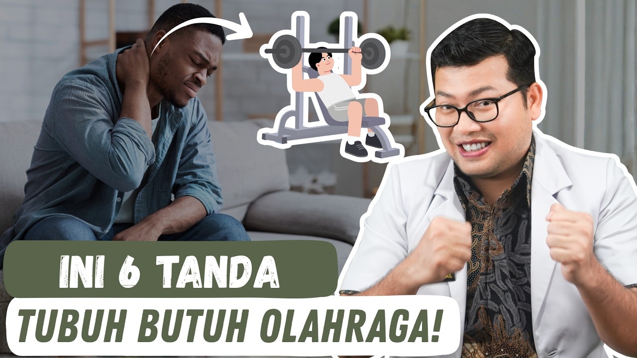 6 Tanda Tubuh Anda Butuh Olahraga Sekarang Juga! - DOKTER SADDAM ISMAIL