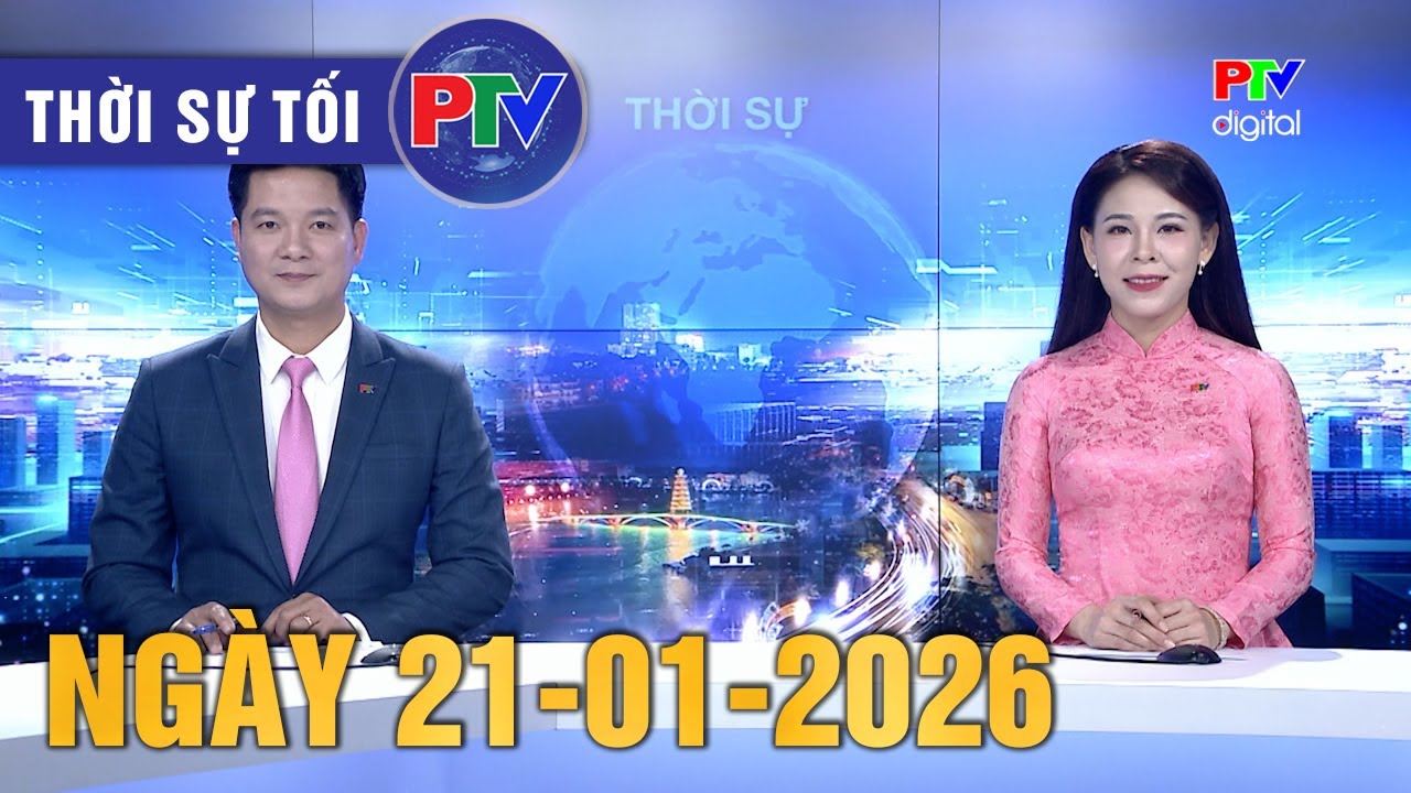 Thời sự Phú Thọ tối 21/1/2026| Tập trung trí tuệ, quyết tâm tạo đột phá cho giai đoạn phát triển mới
