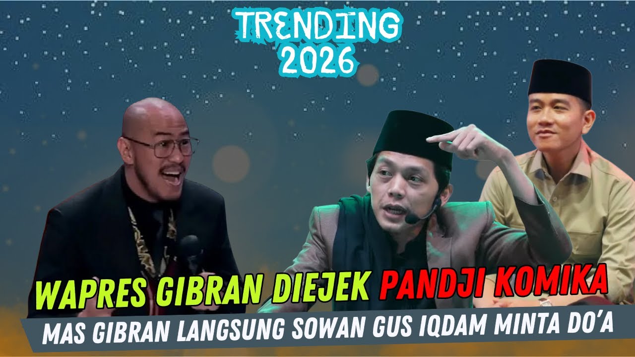 GUS IQDAM VIRAL 2026 - WAPRES GIBRAN DIEJEK PANJDI KOMIKA LANGSUNG SOWAN GUS IQDAM MINTA DO'A