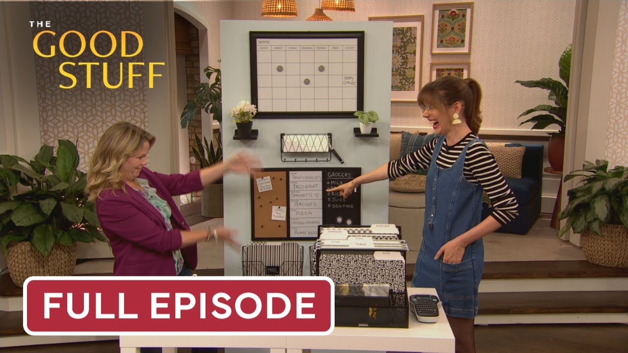 House Organization and Outdoor Transformation | The Good Stuff | Full Episode | Monday Sept 29, 2025