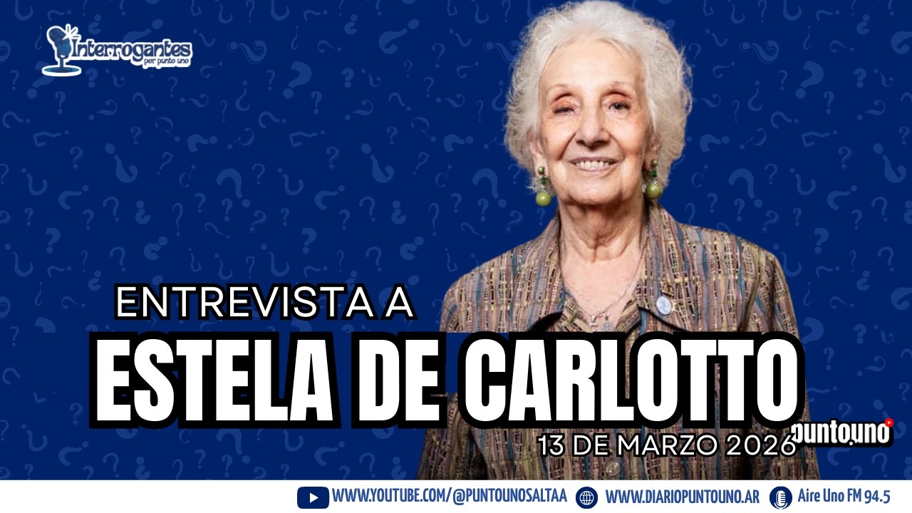 Hablamos con Estela de Carlotto - Presidenta de las Abuelas de Plaza de Mayo