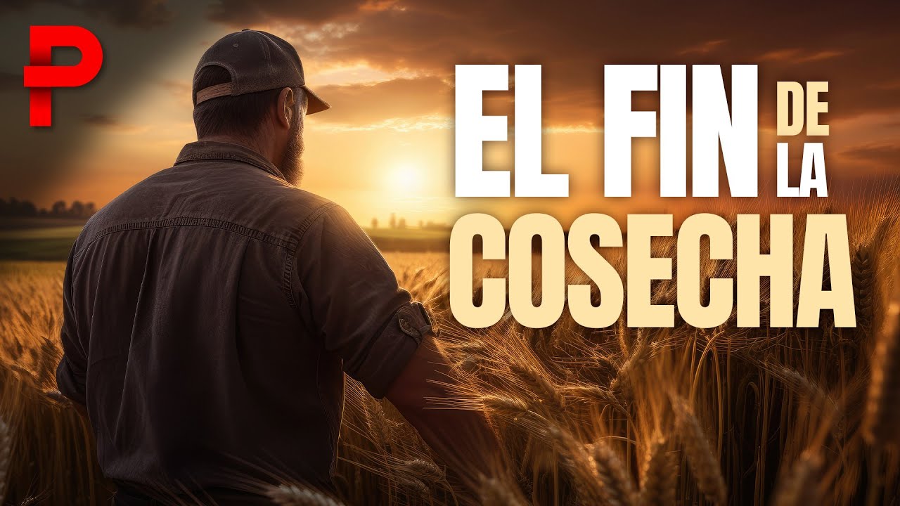 Película Cristiana | 🧺El Fin De La Cosecha 👨🏻‍🌾🚜Película Cristiana 2025