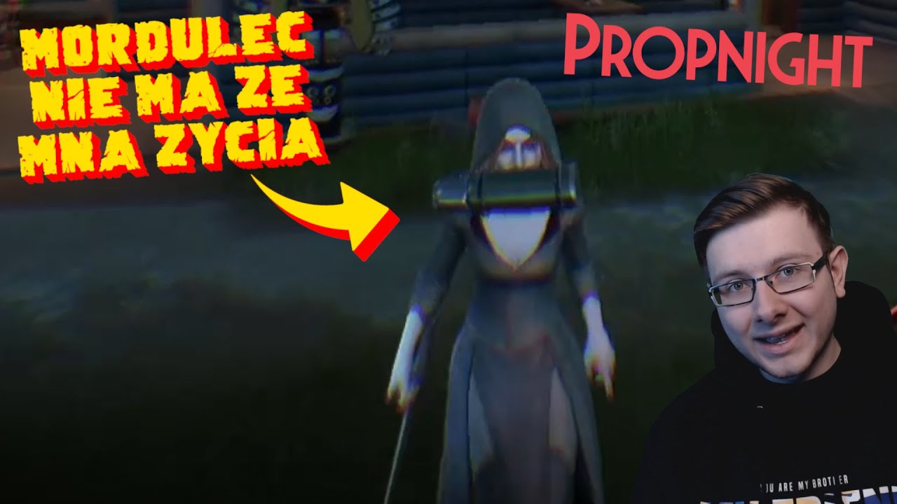 WYWALIŁEM MORDULCOWI Z TACZKI W PROP NIGHT
