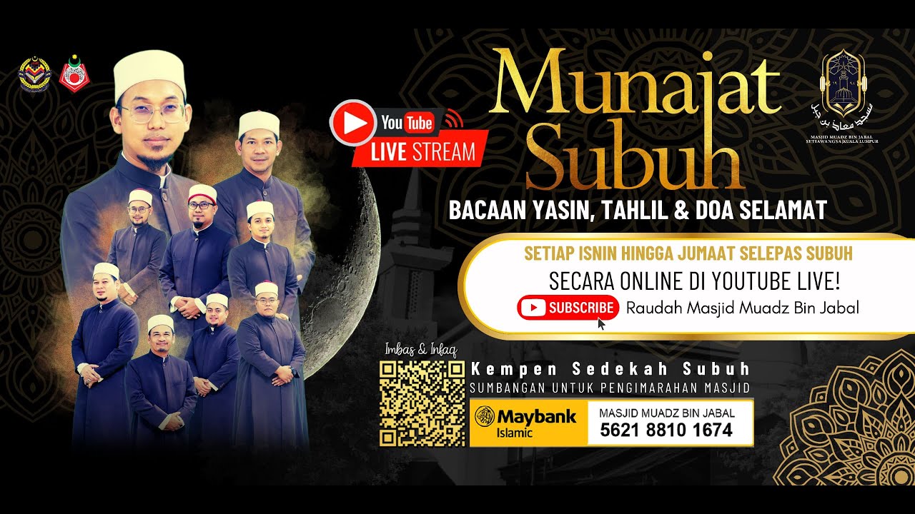 MUNAJAT SUBUH MASJID MUADZ BIN JABAL BERSAMA USTAZ IHSAN