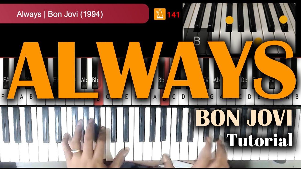 Always | Bon Jovi | How to Play Piano/Keyboards with Lyrics and Chords Tutorial