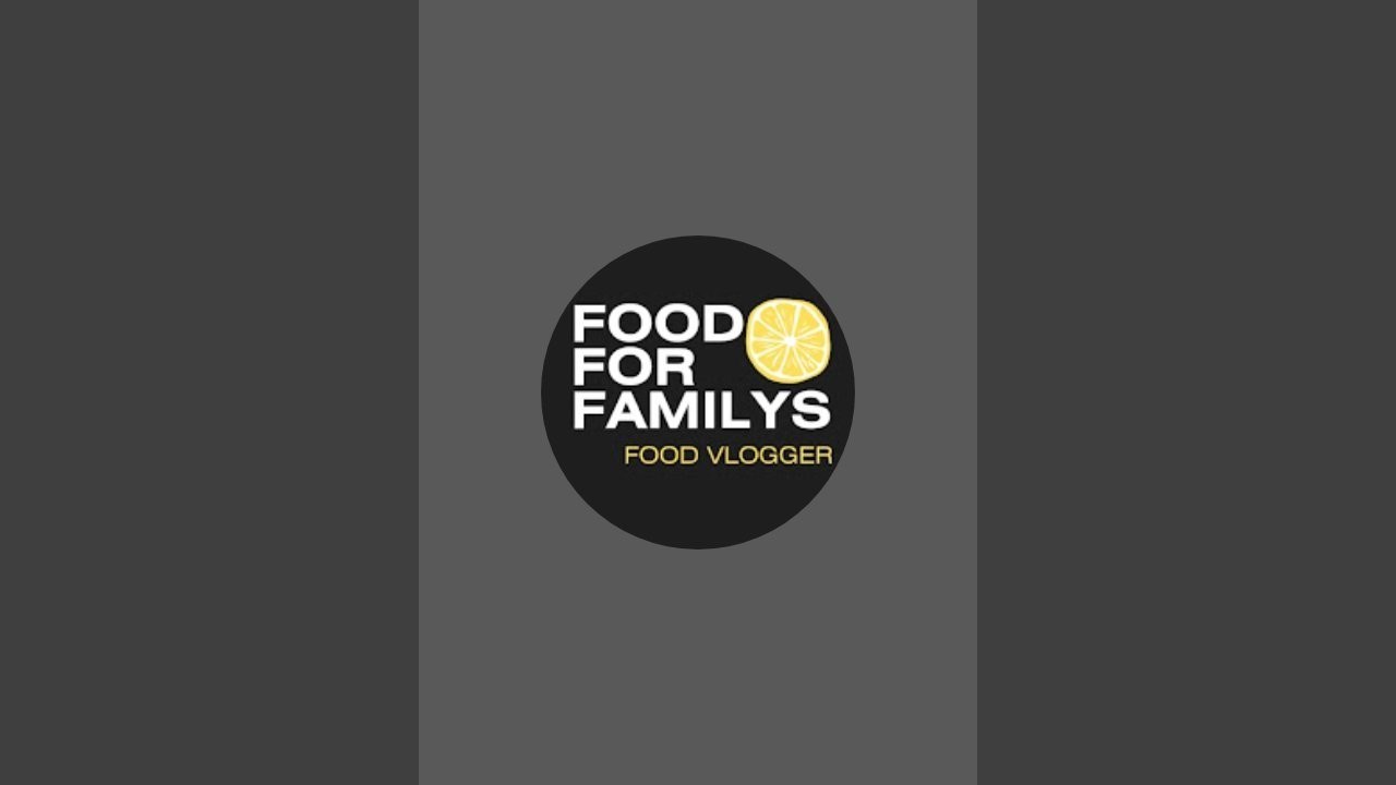 food for family  is live