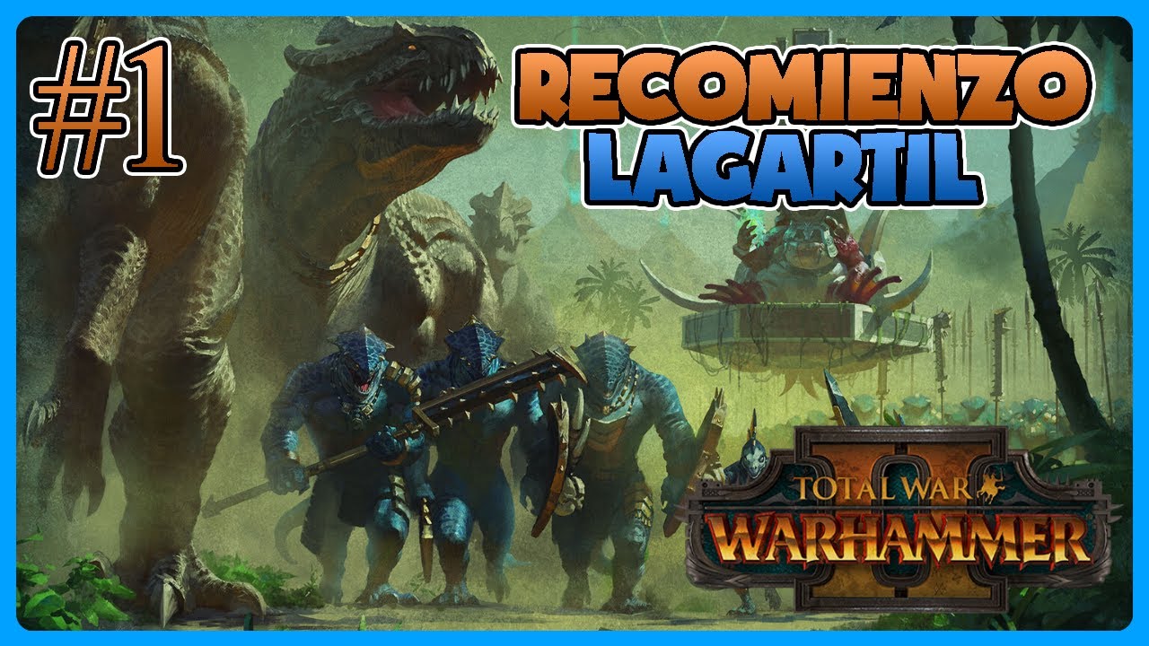 🦎🔴[1.2] LAGARTOS EN EL V&Oacute;RTICE - Warhammer 2 Total War con HOMBRES LAGARTO - Directo en Espa&ntilde;ol