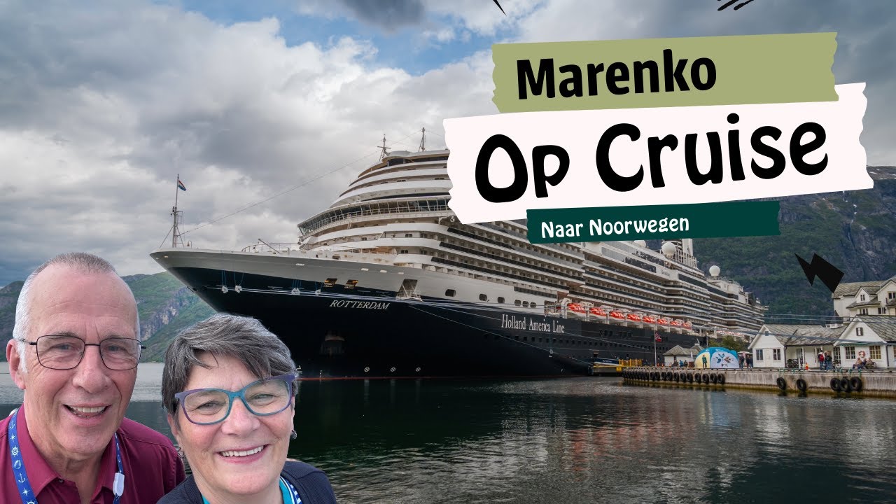 We gaan op Cruise naar Noorwegen met de Holland America Line. Een impressie van Noorwegen vanaf zee