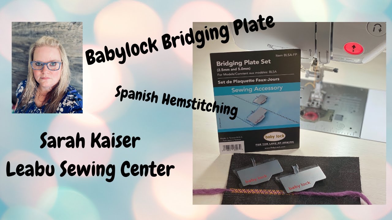 Babylock Bridging Plate