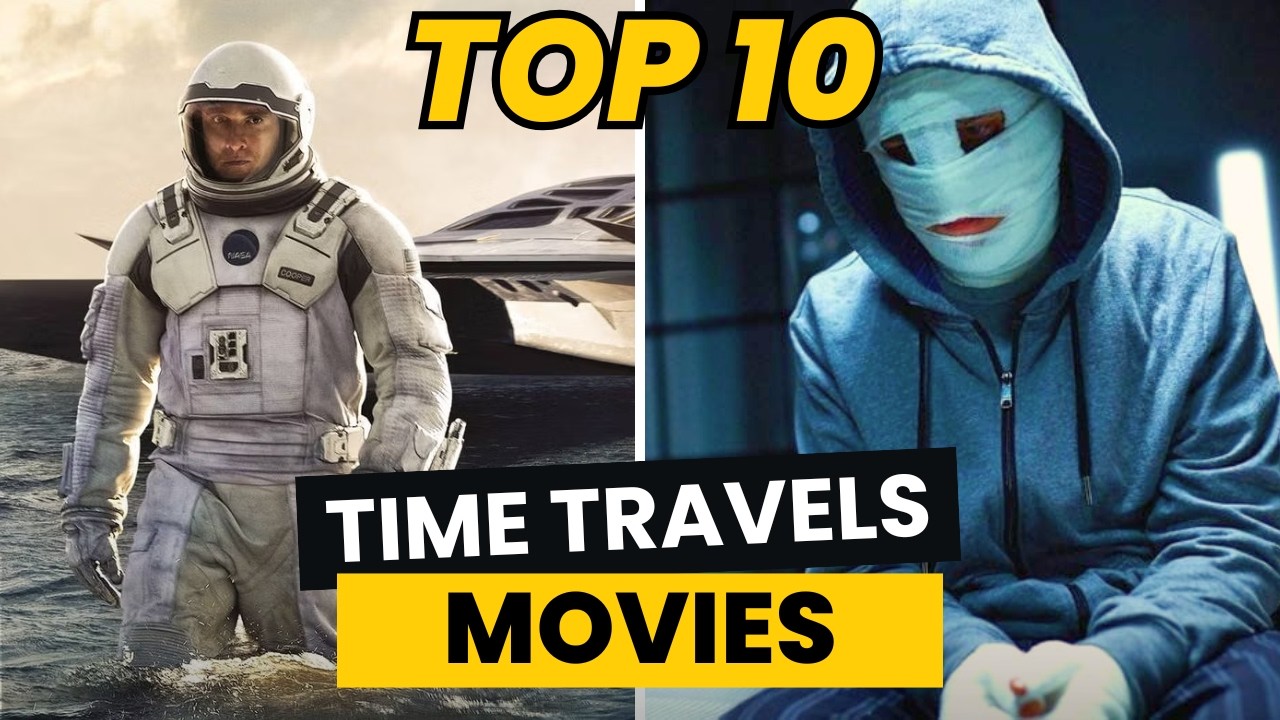 The 10 Best Time Travel Movies | Exploring the Best Time Travel Films of All Time