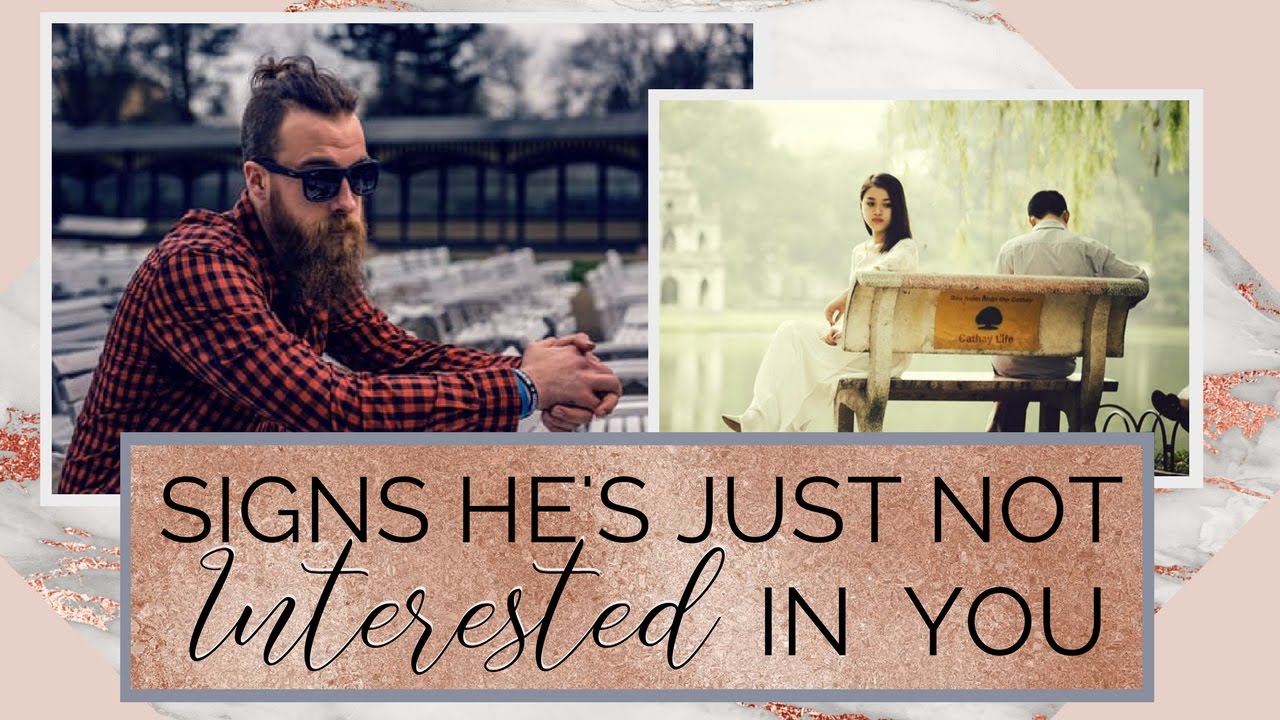 3 Clear Signs He's NOT Interested
