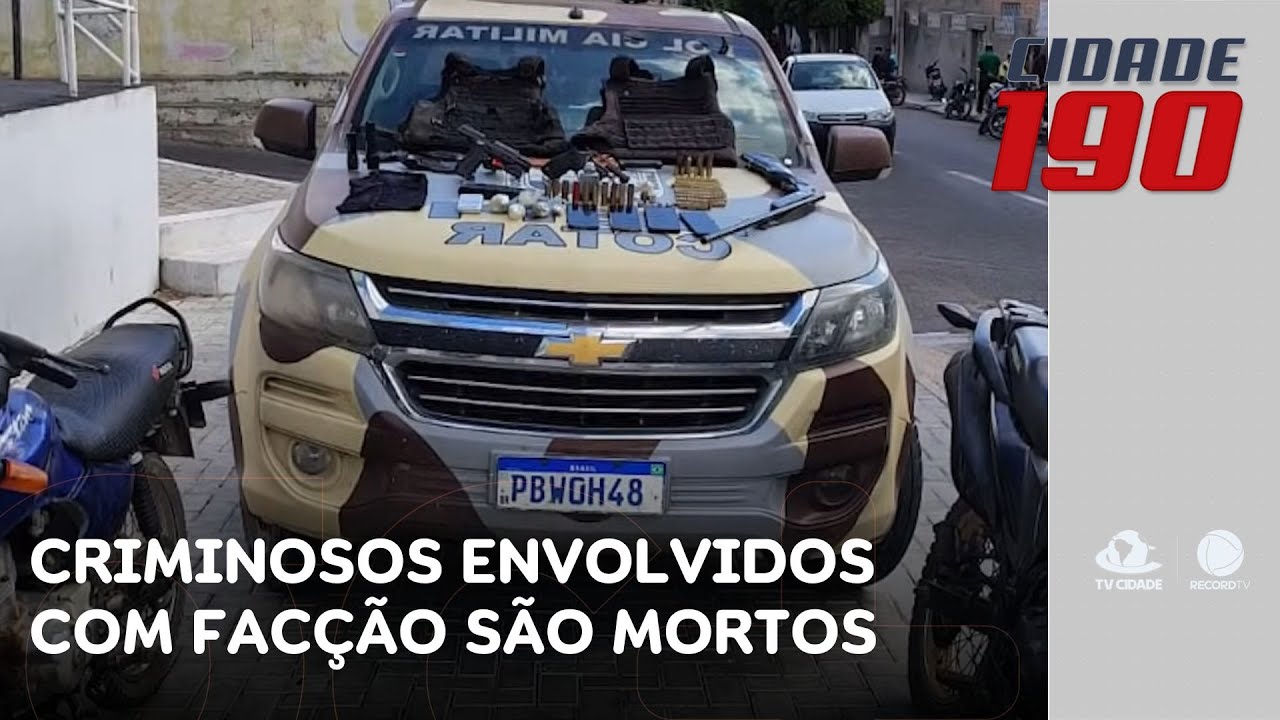 Criminosos envolvidos com facção são mortos em confronto com a polícia | Cidade 190