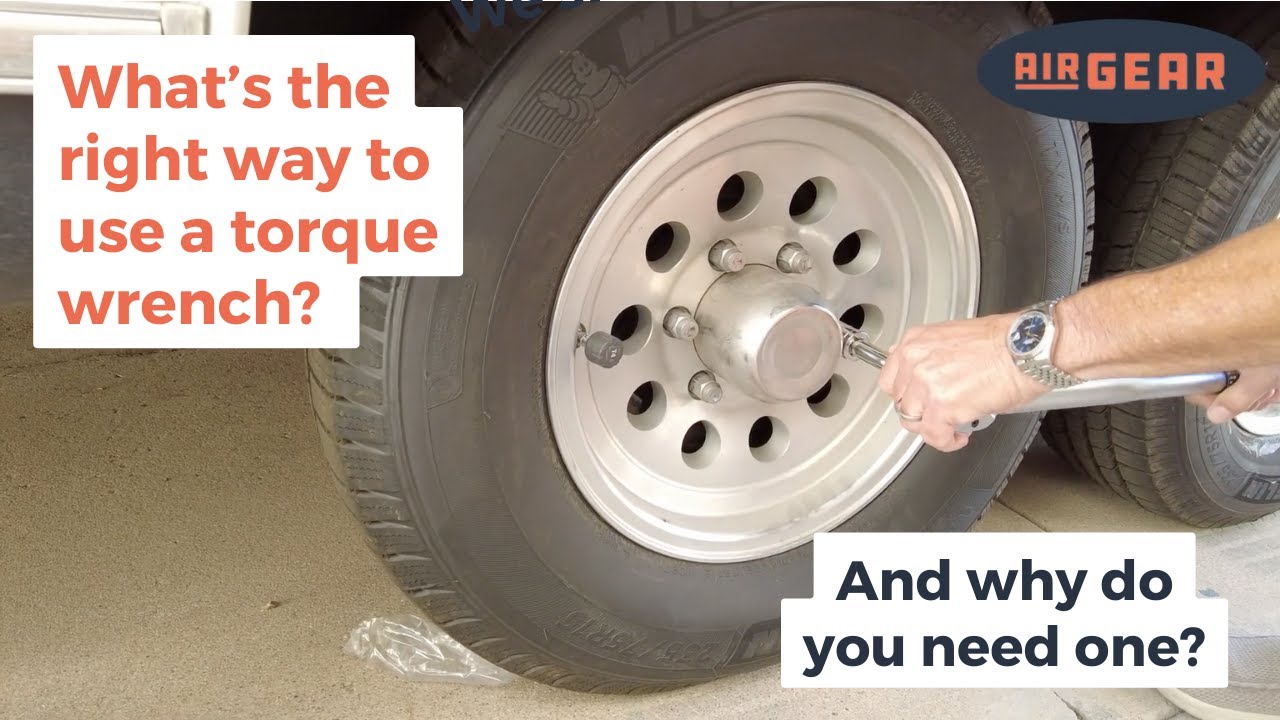 Tighten with Confidence! How to Master a Torque Wrench | Airstream and RV