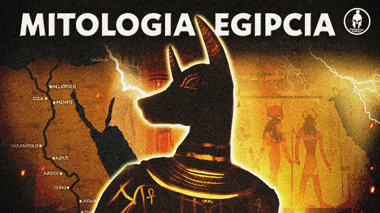 La Mitología Egipcia y sus principales Dioses y Mitos - DOCUMENTAL