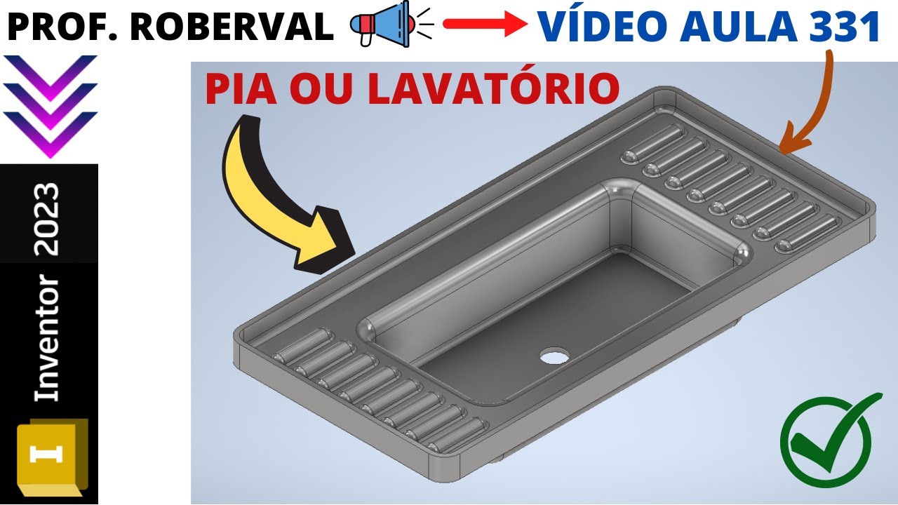 Aula 331 - Modelamento da Pia ou Lavatório utilizando Casca Shell no Inventor 2023
