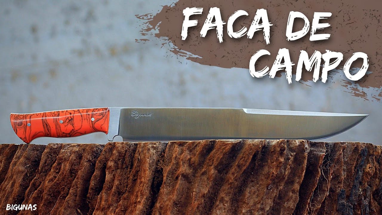COMO FAZER uma FACA DE CAMPO (versão narrada também no canal!)