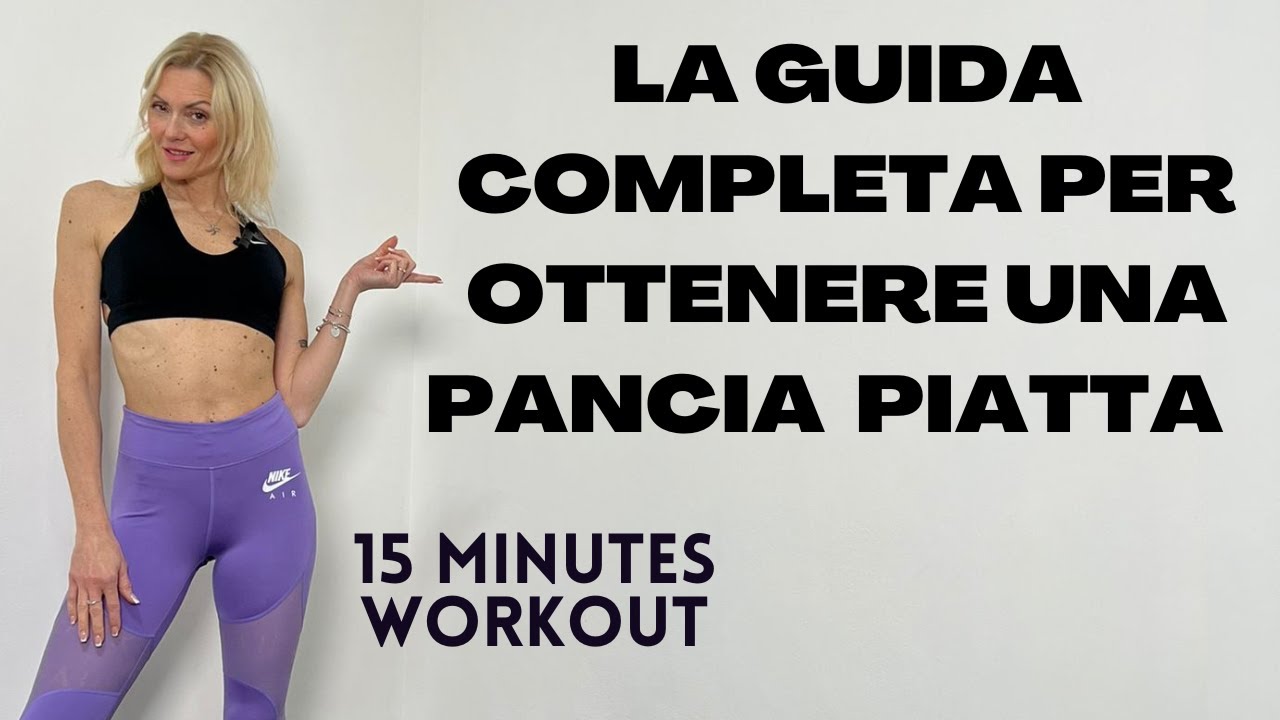 Esercizi addominali per dimagrire sulla pancia la guida completa per ottenere una pancia piatta